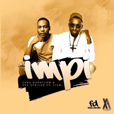 Fang DaRhythm & Pex Africah – Impi (Instrumental Mix) Ft. Lizwi