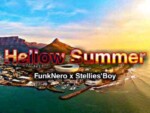 FunkNero & Stellies’Boy – Hellow Summer