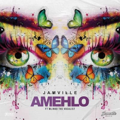 Jamville – Amehlo ft. Mlindo The Vocalist