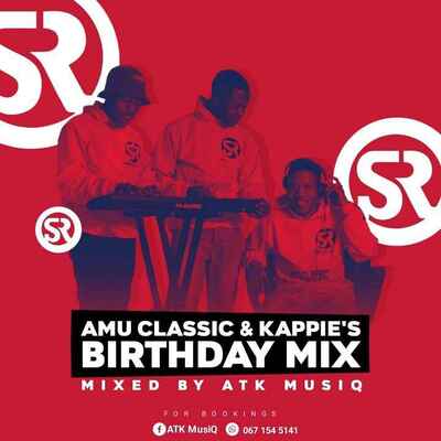 ATK MusiQ – Amu Classic & Kappie's Birthday Mix