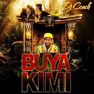 Dj Coach & DJ Sgo – Buya Kimi Ft. Jess