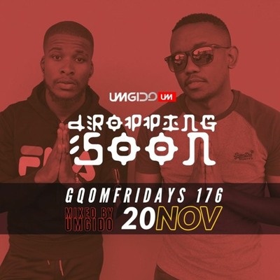 Gqom Fridays Mix Vol 175 – Umgido (Dj Athie x Da Fresh)