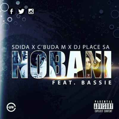 C'buda M & Sdida – Nobani ft. DJ Place SA & Bassie