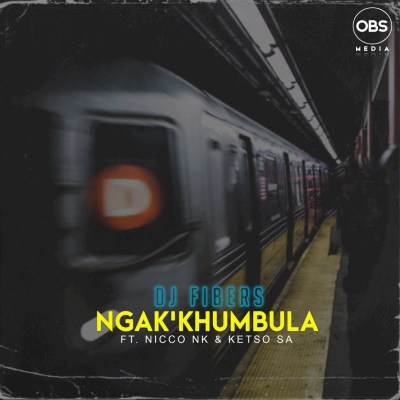DJ Fibers – Ngak'khumbula ft. Nicco NK & Ketso SA