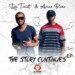 DJ Twiist & Aries Rose – The Story Continues EP