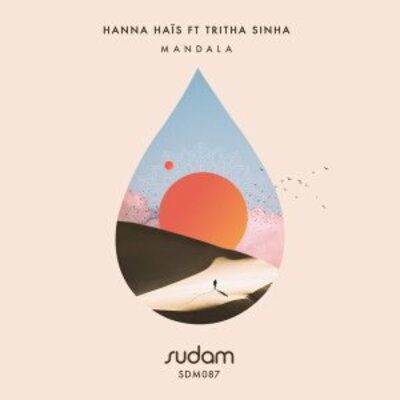Hanna Hais, Tritha Sinha – Mandala (Original Mix)