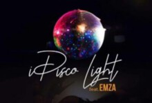 Manqonqo – I Disco Light ft. Emza