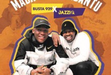 Mr JazziQ, Busta 929 – Le Ngoma ft. Reece Madlisa, Zuma & Mzu M