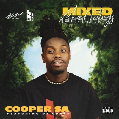 Cooper SA – Mixed Feelings ft. Dj Coach