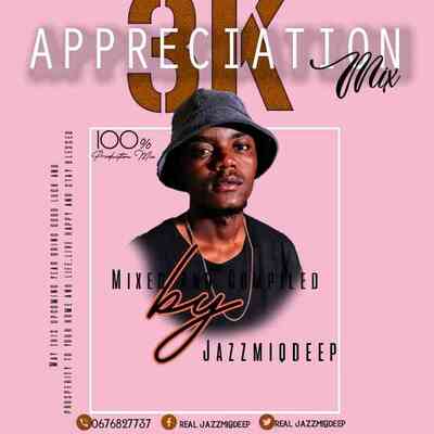 De JazzMiQDeep – 3K Appreciation Mix