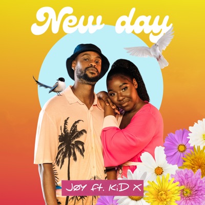 Jøy – New Day ft. KiD X + Video