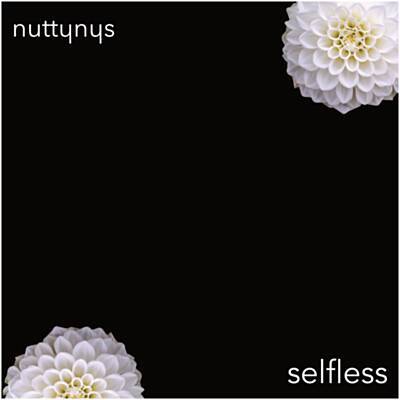 Nutty Nys – Selfless