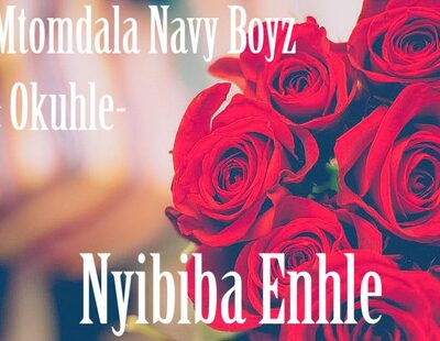 mtomdala-navy-boyz-okuhle-–-nyibiba-enhle-bamoza.com-