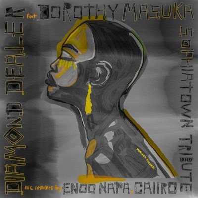 Diamond Dealer – Sophiatown Tribute (Caiiro's Dub Mix) ft. Dorothy Masuka