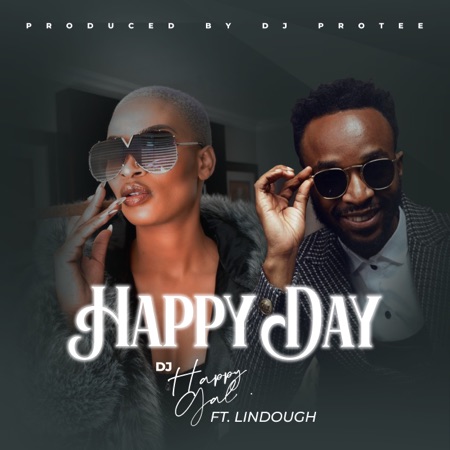DJ HappyGal – Happy Day ft. Lindough & Pro-Tee