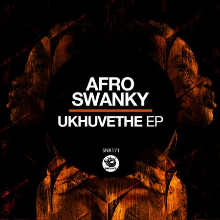 Afro Swanky – Khungathekile (Original Mix)