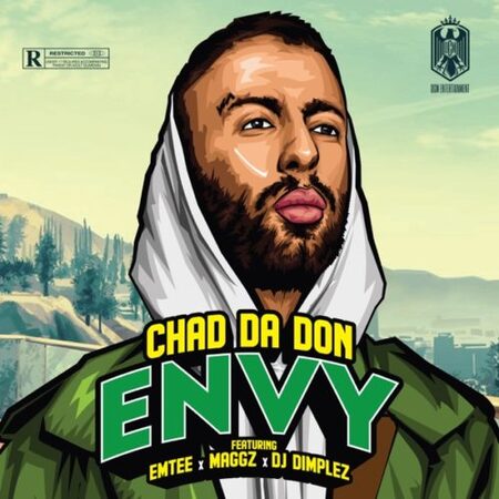Chad Da Don – Envy ft. Maggz, Emtee & DJ Dimplez
