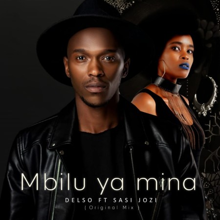 Delso Music – Mbilu Ya Mina ft. SasiJozi