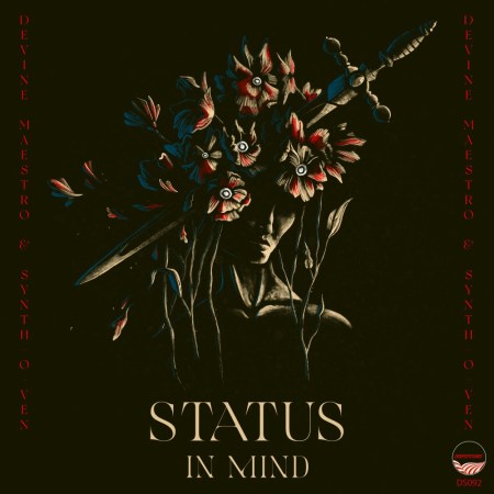 Devine Maestro & Synth-O-Ven – Status In Mind (Original Mix)