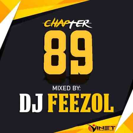 DJ FeezoL – Chapter 89 Mix