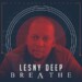 Lesny Deep – Breathe (Original Mix)