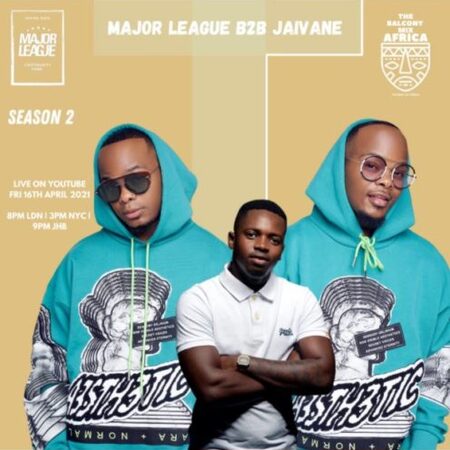 Major League & Jaivane – Amapiano Live Balcony Mix Africa B2B (S2 EP13)