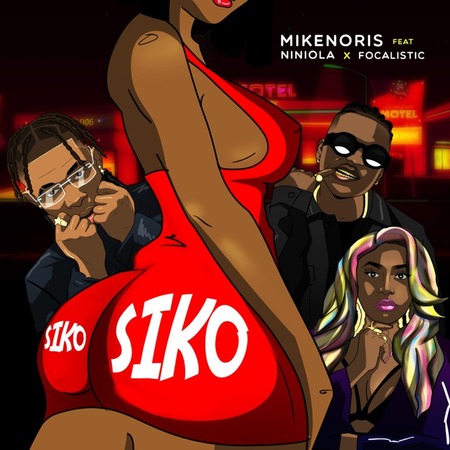 Mikenoris – Siko (Remix) ft. Niniola & Focalistic