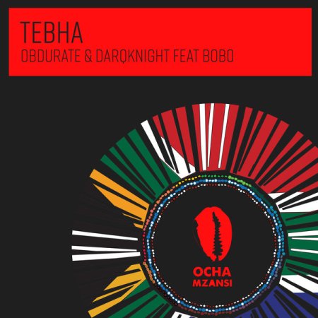Obdurate & DarQknight – Tebha (Original Mix) ft. Bobo