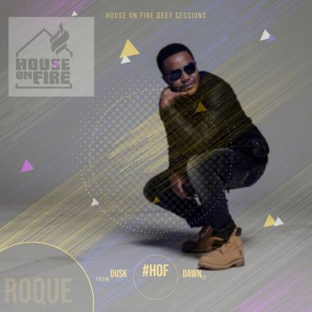 Roque – House On Fire Deep Sessions 18