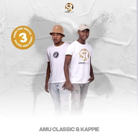 Amu Classic & Kappie – 3 Free Tracks EP Download Zip