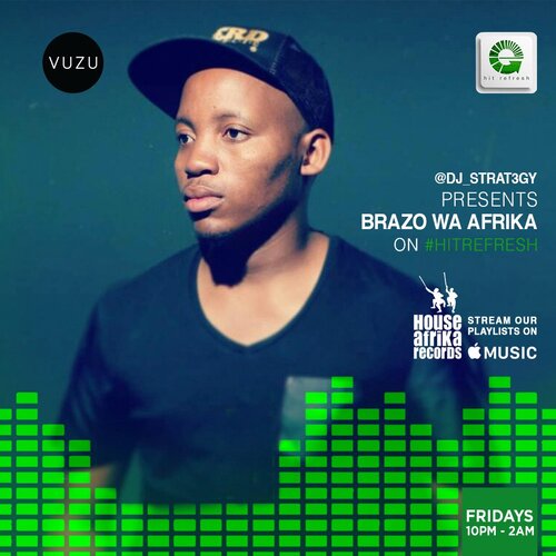 Brazo Wa Afrika – Hit Refresh Live Mix (14-May-2021)