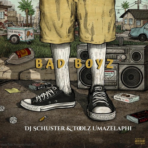 DJ Schuster x Toolz Umazelaphi Bad Boyz mp3 download
