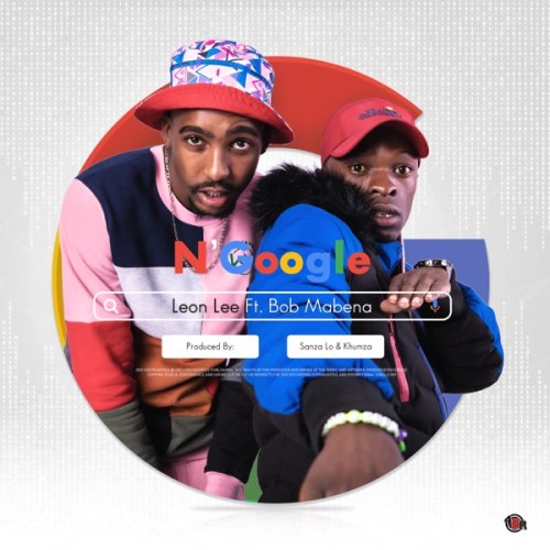 Leon Lee – N'Google ft. Bob Mabena