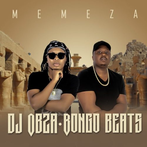 DJ Obza & Bongo Beats Memeza Album Download Zip