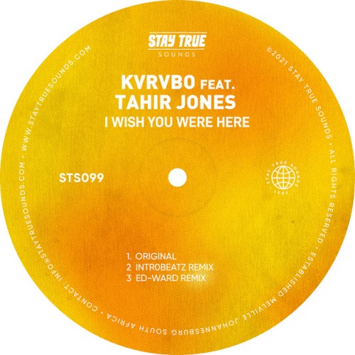 KVRVBO I Wish You Were Here ft. Tahir Jones (Original Mix) Mp3 Download