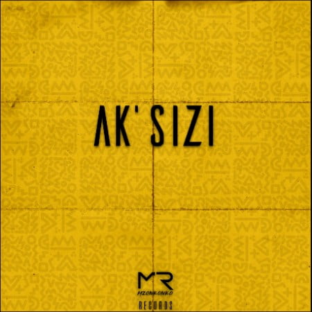 Makwa AKsizi ft. ListenToFable Mp3 Download