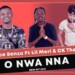Prince Benza – O Nwa Nna ft. Lil Meri & CK The DJ