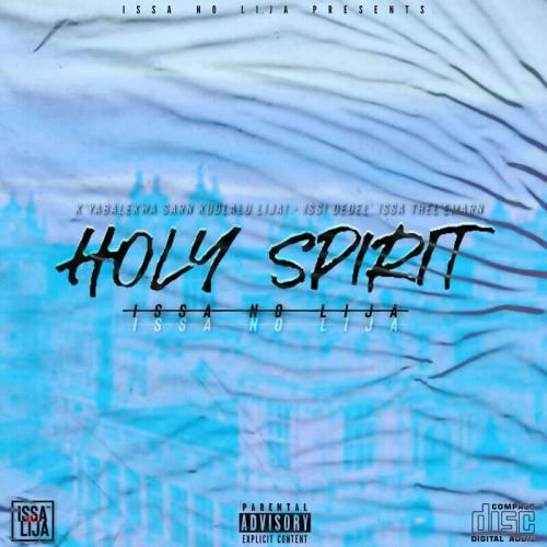 Issa no Lija – Holy Spirit Mp3 Download