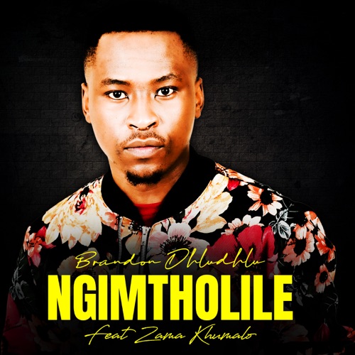 Brandon Dhludhlu ft. Zama Khumalo – Ngimtholile Mp3 Download
