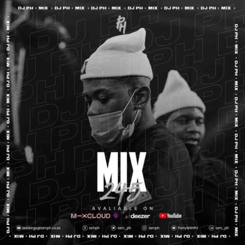 DJ pH – MIX 245 (Mpura & Killer Kau Tribute) Mp3 Download