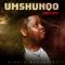 Dladla Mshunqisi – Umshunqo Reloaded EP Album Zip Download