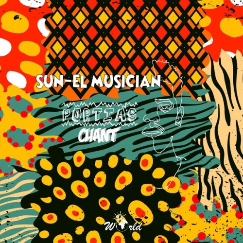 Sun-El Musician – Portia's Chant Mp3 Download