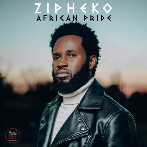 ZiPheko – African Pride EP Zip Download