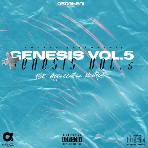 Angazz (Asambeni) – Genesis Vol 5 (15K Appreciation Mix) Mp3 Download