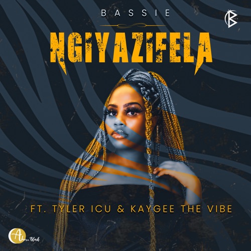 Bassie ft. Tyler ICU & KayGee The Vibe – Ngiyazifela Mp3 Download