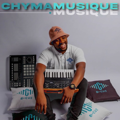 Chymamusique – Musique (Album) Zip Download
