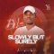 DJ Lux – Slowly But Surely EP Zip Download