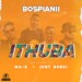 BosPianii – Ithuba ft. Ma-E & Just Bheki