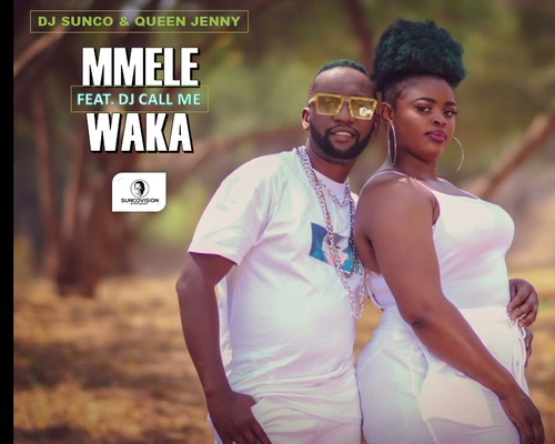 DJ Sunco & Queen Jenny ft. DJ Call Me - Mmele Waka Mp3 Download