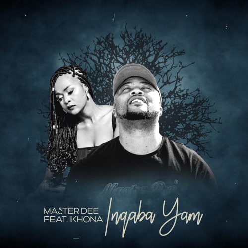 Master Dee ft. Ikhona - Inqaba Yam Mp3 Download
